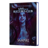 Vampire: The Masquerade 5th Edition RPG book Live from the Succubus Club Sourcebook *Englische Version* 9781957311784