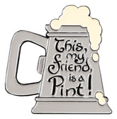 Lord of the Rings Magnet This, my friend, is a Pint! (Enamel) 7 cm 9420024745328