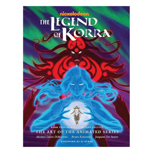 The Legend of Korra Art Book The Art of the Animated Series Book Two: Spirits Second Ed. 9781506721934