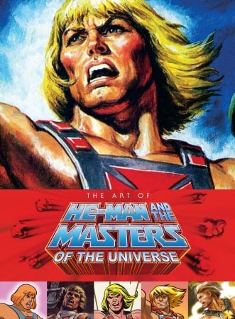 Masters of the Universe Art Book The Art of He-Man and the Masters of the Universe 9781616555924