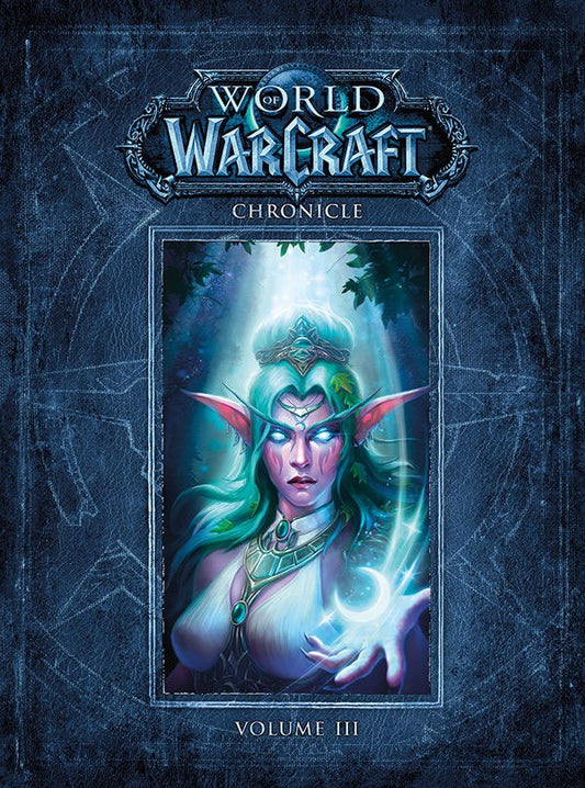 World of Warcraft Art Book Chronicle Volume 3 9781616558475