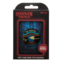 Stranger Things Pin Badge The Squawk Limited Edition      5060948295161