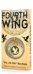 Fourth Wing Keychain Fly or Die 14 cm 0849421013103