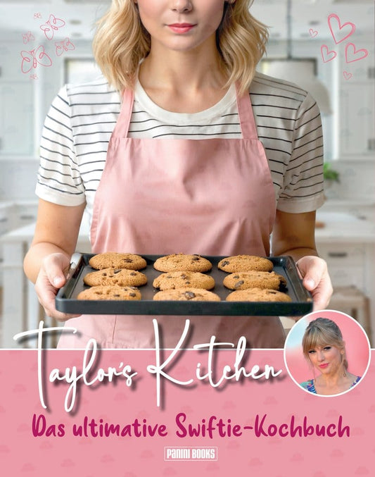 Taylor's Kitchen: The Ultimate Swiftie Cookbook *German Version* 9783833247125