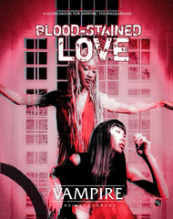 Vampire: The Masquerade 5th Edition RPG book Blood-Stained Love Sourcebook *Englische Version* 9781957311425