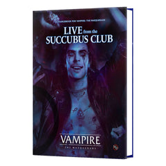 Vampire: The Masquerade 5th Edition RPG book Live from the Succubus Club Sourcebook *Englische Version* 9781957311784