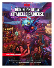 Dungeons & Dragons RPG Horizons de la Citadelle Radieuse french 9780786968015